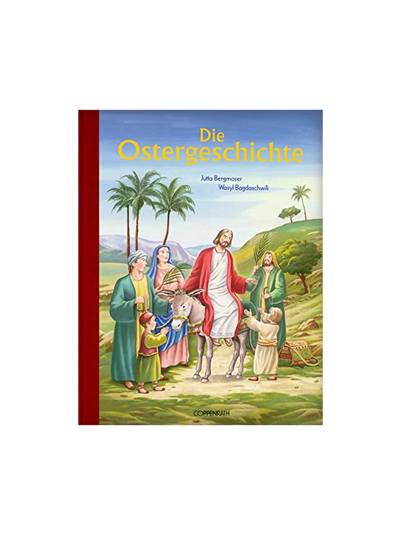 COPPENRATH VERLAG | Buch - Die Ostergeschichte (Gebundene Ausgabe) | 
